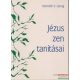 Kenneth S. Leong - Jézus zen tanításai