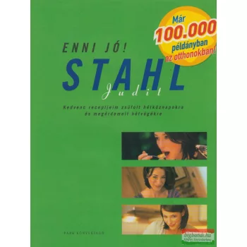Stahl Judit - Enni jó!