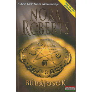 Nora Roberts - Bűbájosok