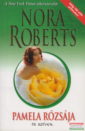 Nora Roberts - Pamela rózsája 