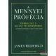 James Redfield - A mennyei prófécia - Zsebkalauz a kilenc felismeréshez