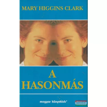 Mary Higgins Clark - A hasonmás