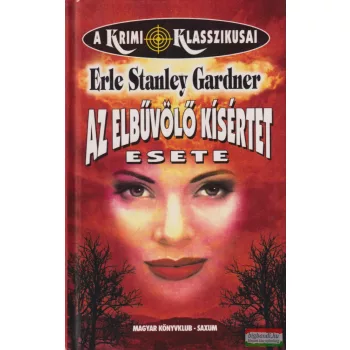 Erle Stanley Gardner - Az elbűvölő kísértet esete