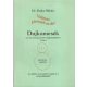 Dr. Dajka Miklós - Dajkamesék I. - Vidáman könnyebb az élet