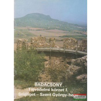 Dr. Zákonyi Ferenc - Badacsony - Tájvédelmi körzet I.
