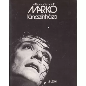 Mészáros Tamás - Markó táncszínháza