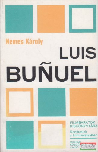 Nemes Károly - Luis Bunuel