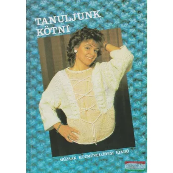 Tongori Mária - Tanuljunk kötni