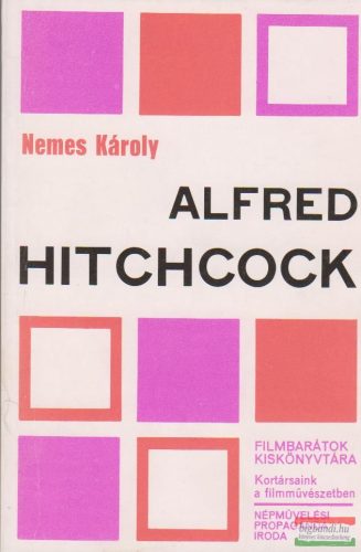 Nemes Károly - Alfred Hitchcock