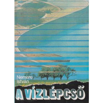 Nemere István - A vízlépcső 