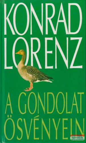 Konrad Lorenz - A gondolat ösvényein