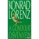 Konrad Lorenz - A gondolat ösvényein