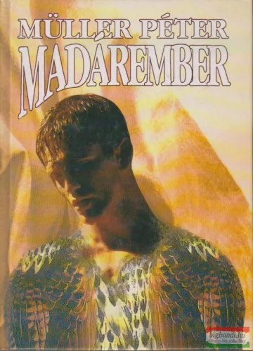 Müller Péter - Madárember