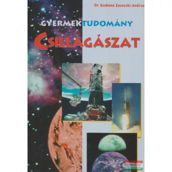 Dr. Szabóné Zavaczki Andrea - Csillagászat