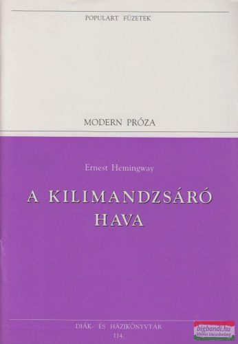 Ernest Hemingway - A Kilimandzsáró hava