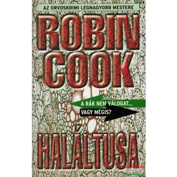 Robin Cook - Haláltusa 