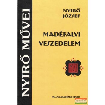 Nyirő József - Madéfalvi veszedelem