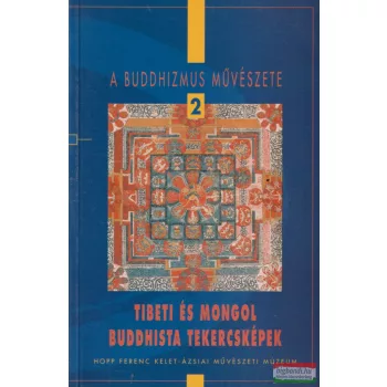 Vinkovics Judit - Tibeti és mongol buddhista tekercsképek