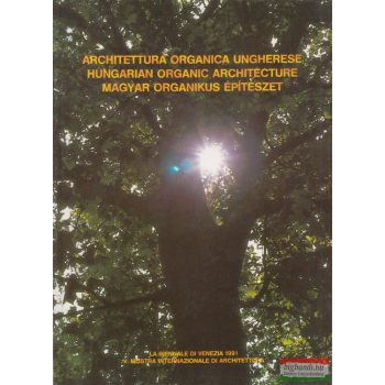 Fekete György - Magyar organikus építészet
