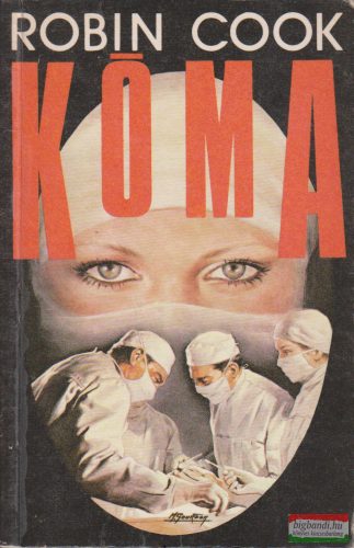 Robin Cook - Kóma 