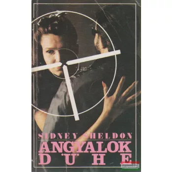 Sidney Sheldon - Angyalok dühe