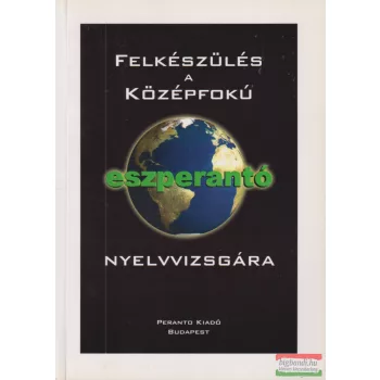   Princz Oszkár - Felkészülés a középfokú eszperantó nyelvvizsgára