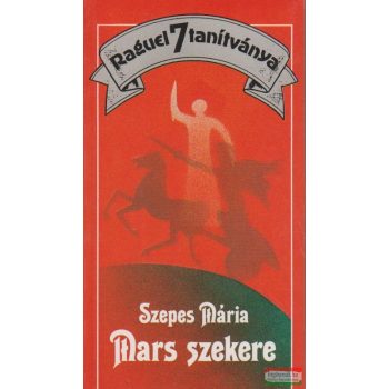 Szepes Mária - Mars szekere