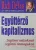 Rich DeVos - Együttérző kapitalizmus - Segíteni másoknak, segíteni önmagunkon