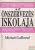 Michael LeBoeuf - Az önszervezés iskolája
