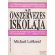 Michael LeBoeuf - Az önszervezés iskolája