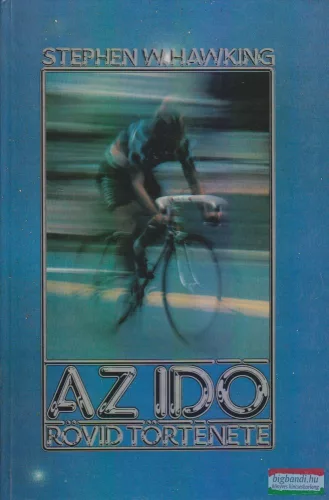 Stephen W. Hawking - Az idő rövid története