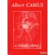Albert Camus - A lázadó ember