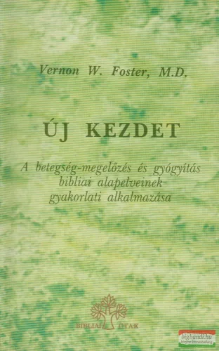 Vernon W. Foster, M.D. - Új kezdet