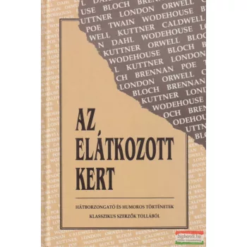 Molnár Zoltán ford. - Az elátkozott kert 