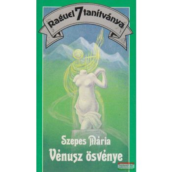 Szepes Mária - Vénusz ösvénye