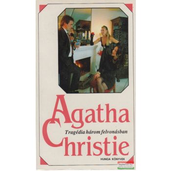 Agatha Christie - Tragédia három felvonásban