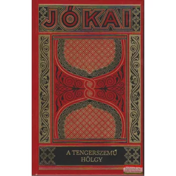 Jókai Mór - A tengerszemű hölgy