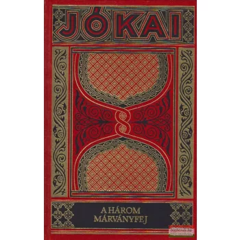 Jókai Mór - A három márványfej