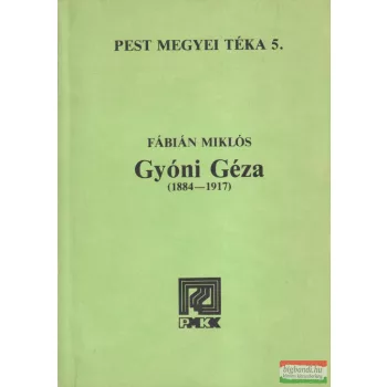 Fábián Miklós - Gyóni Géza