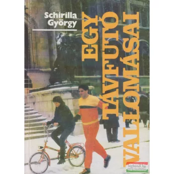 Schirilla György - Egy távfutó vallomásai