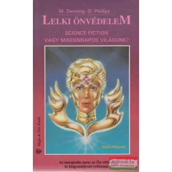 Melita Denning, Osborne Phillips - Lelki önvédelem