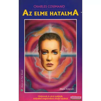 Charles Cosimano - Az elme hatalma