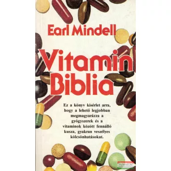 Earl Mindell - Vitamin Biblia