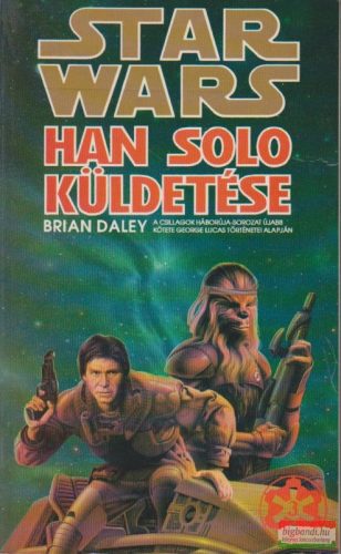 Brian Daley - Han Solo küldetése