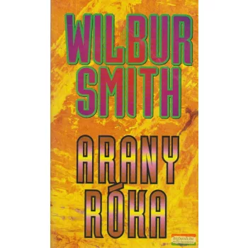 Wilbur Smith - Arany Róka