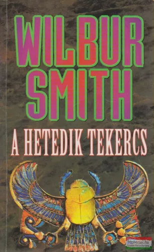 Wilbur Smith - A hetedik tekercs