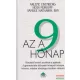 Arlene Eisenberg, Heidi Murkoff, Sandee Hathaway - Az a 9 hónap