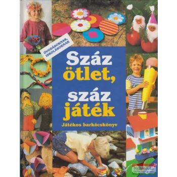 Sabine Cuno - Száz ötlet, száz játék