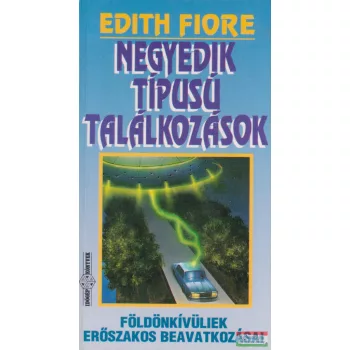 Edith Fiore - Negyedik típusú találkozások 