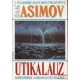 Isaac Asimov - Útikalauz - Elmélkedések a Föld és az űr titkairól